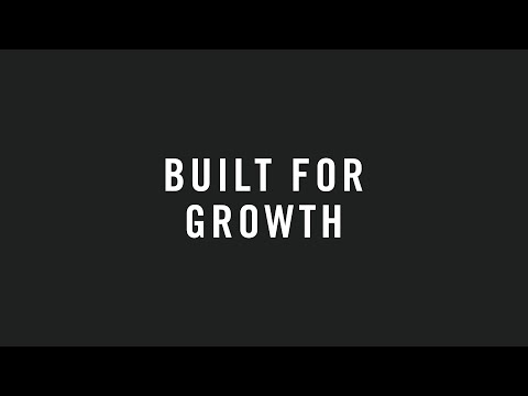 Built For Growth